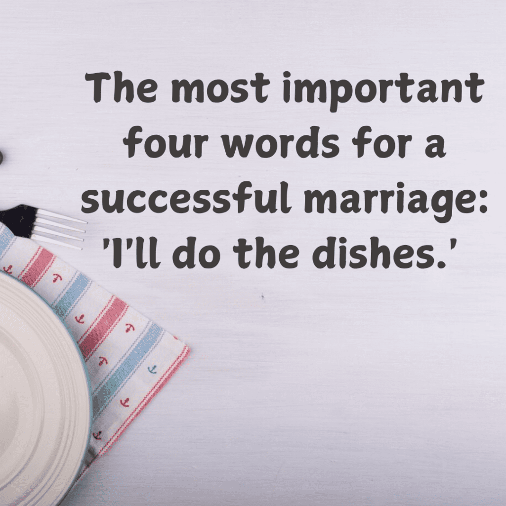 The Secret to a Happy Marriage: Why 'I’ll Do the Dishes' Is the Ultimate Love Language